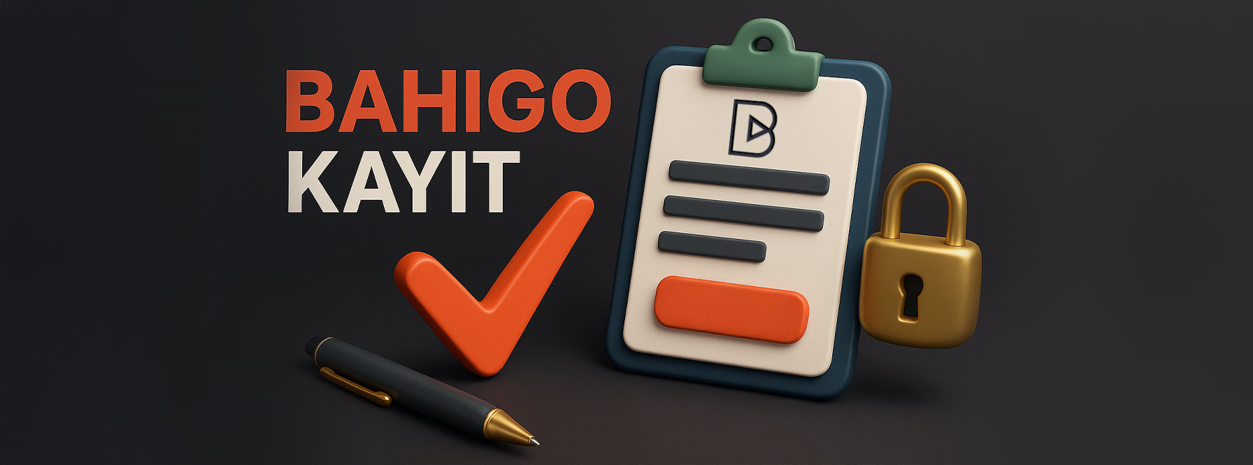 Bahigo Kayıt